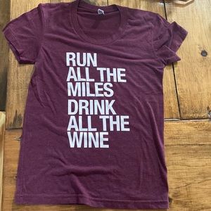“Run All the Miles, Drink All the Wine” T-Shirt
